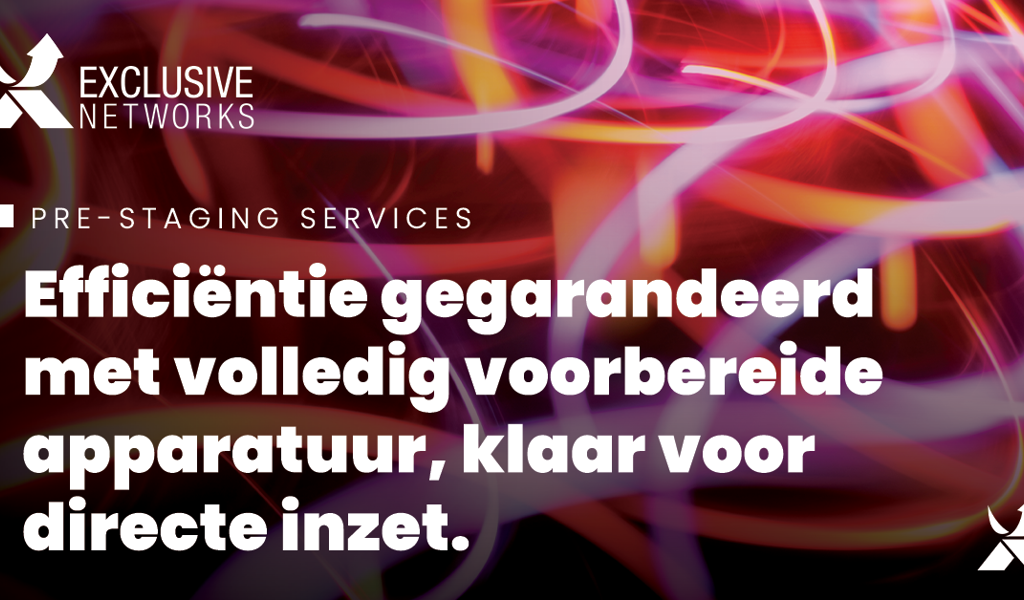 NL - 2025 - Exclusive Networks Pre-Staging Services - LinkedIn.png