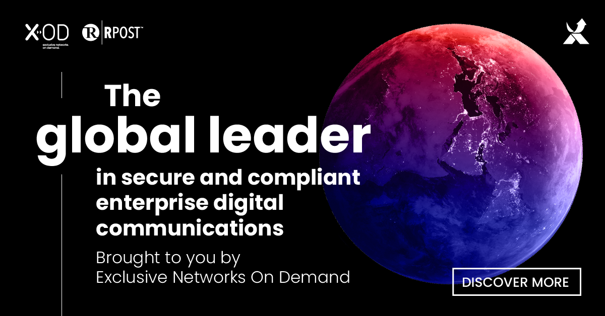 Exclusive Networks adds RPost Outbound eSecurity Services to X-OD ...