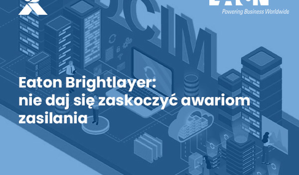 Eaton Brightlayer Eaton DCIM: Brightlayer, IPM 2.0 | Exclusive Networks Poland