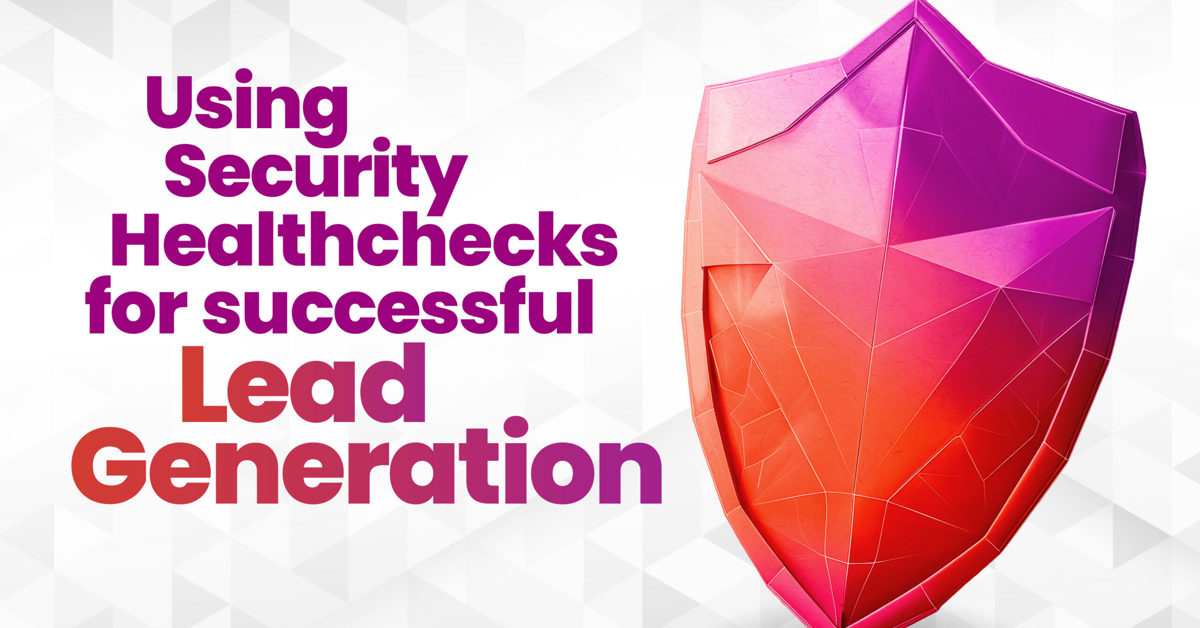 Security Check Successful Using Security Health Checks For Successful Lead Generation | Blog ...
