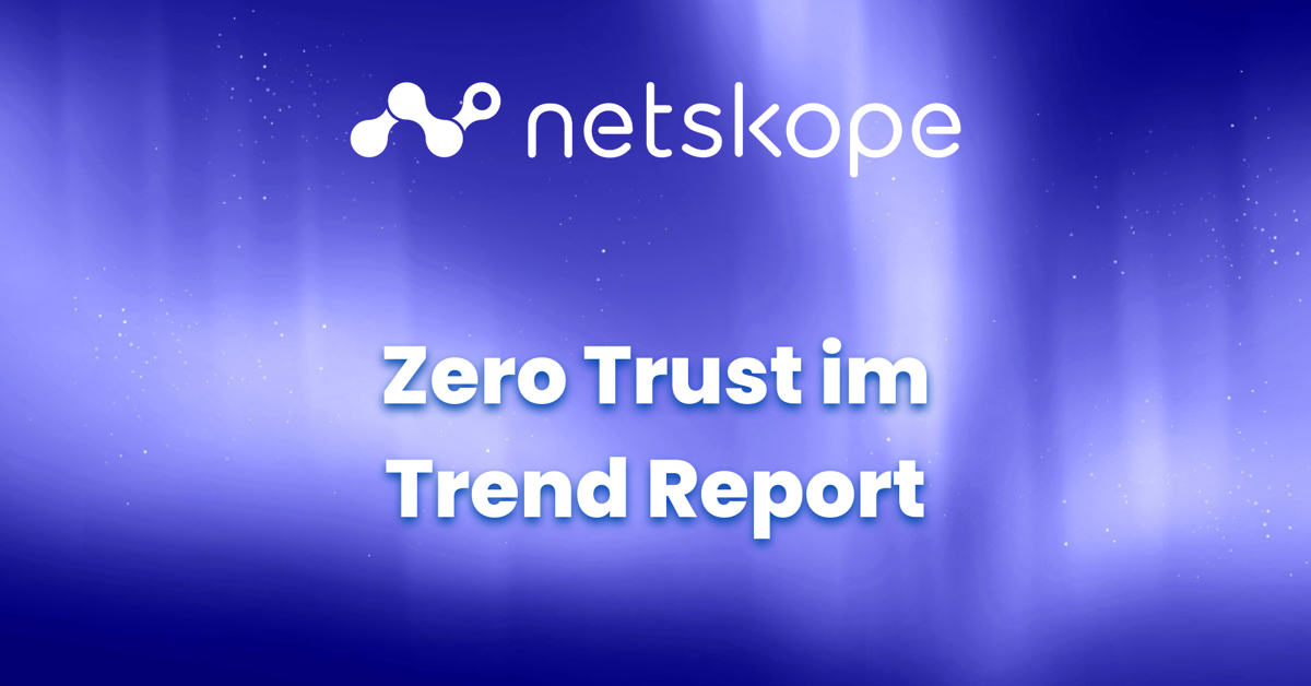 Zero Trust im Trend Report - Exclusive Networks - Switzerland DE