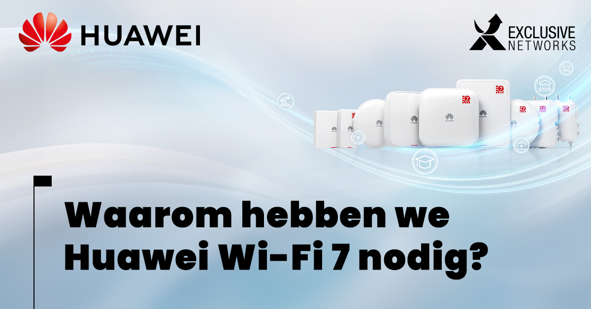 NL - 2026-02 - Huawei-wifi-7  Linkedin.png