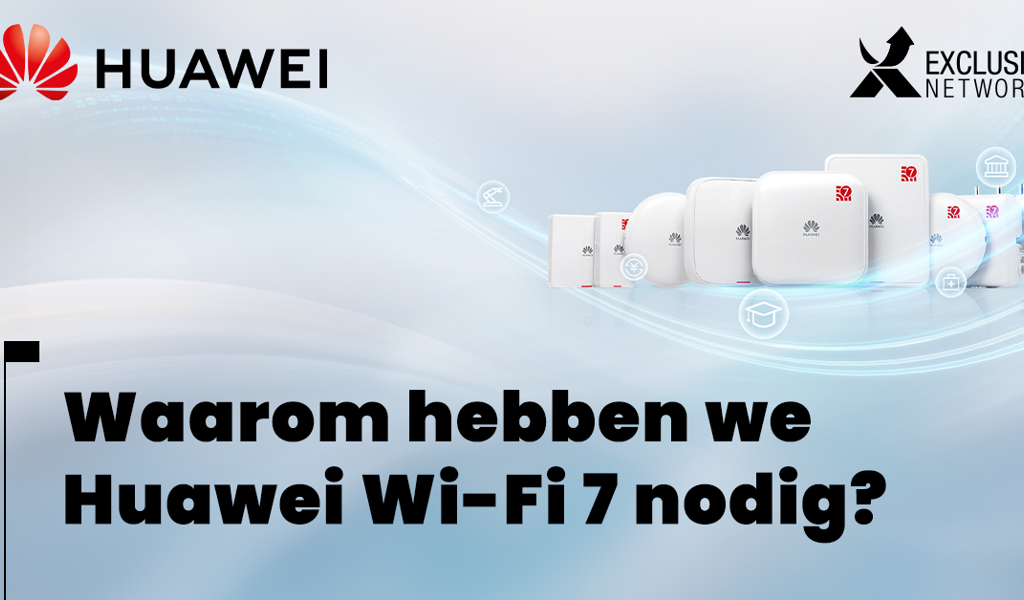 NL - 2026-02 - Huawei-wifi-7  Linkedin.png