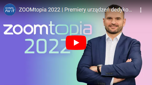 Zoomtopia - wideorelacja na You Tube