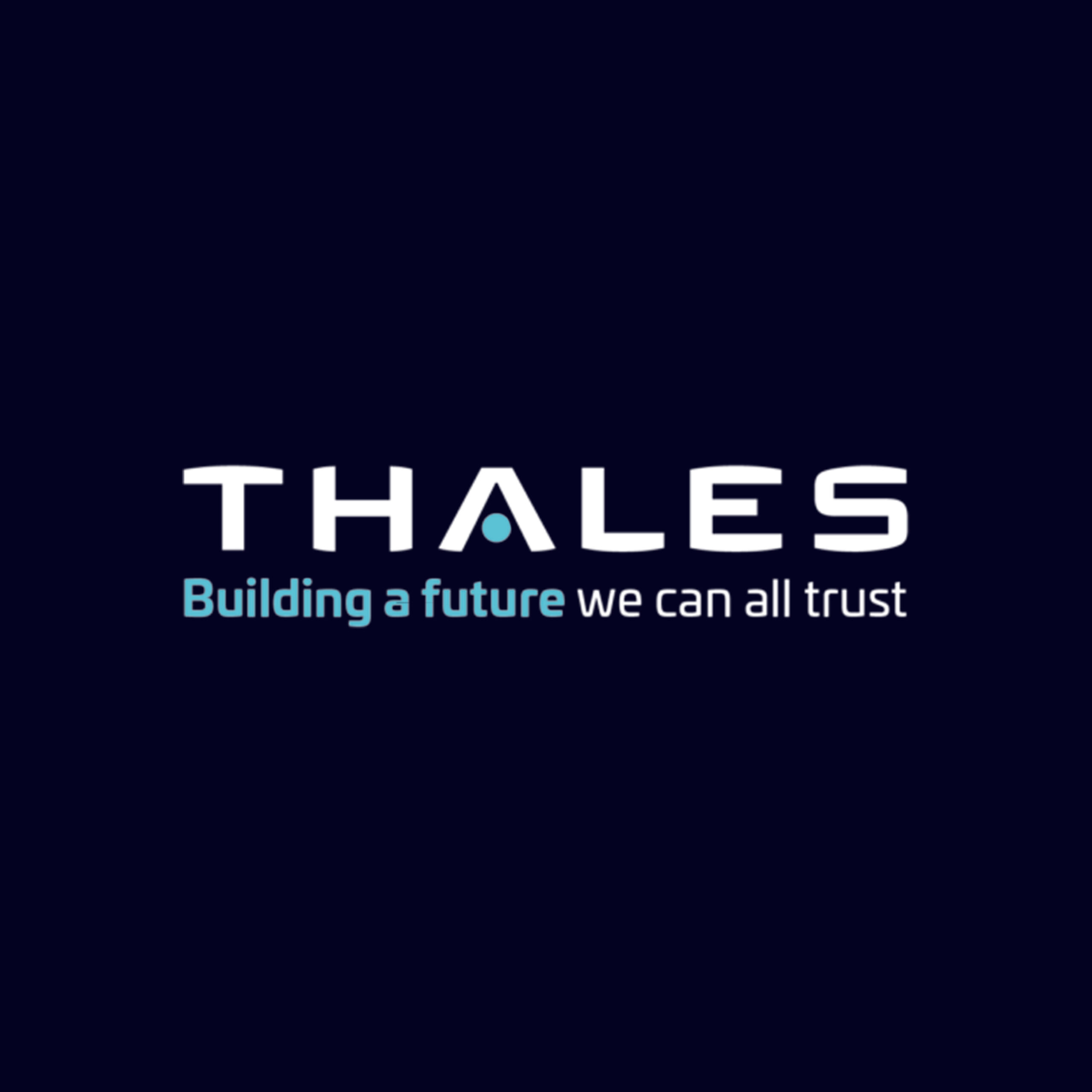 Thales - Building a future we can all trust